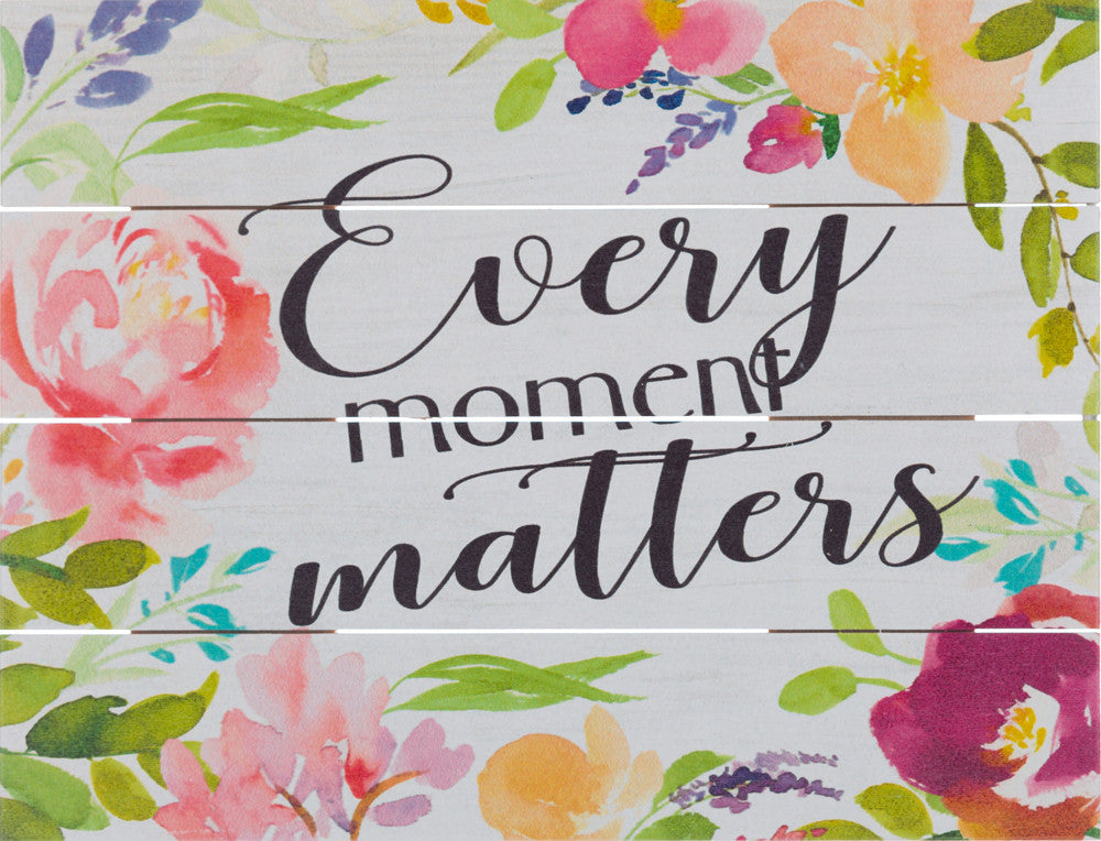 Every Moment Matters (Beechdale 912PA-B0106A)