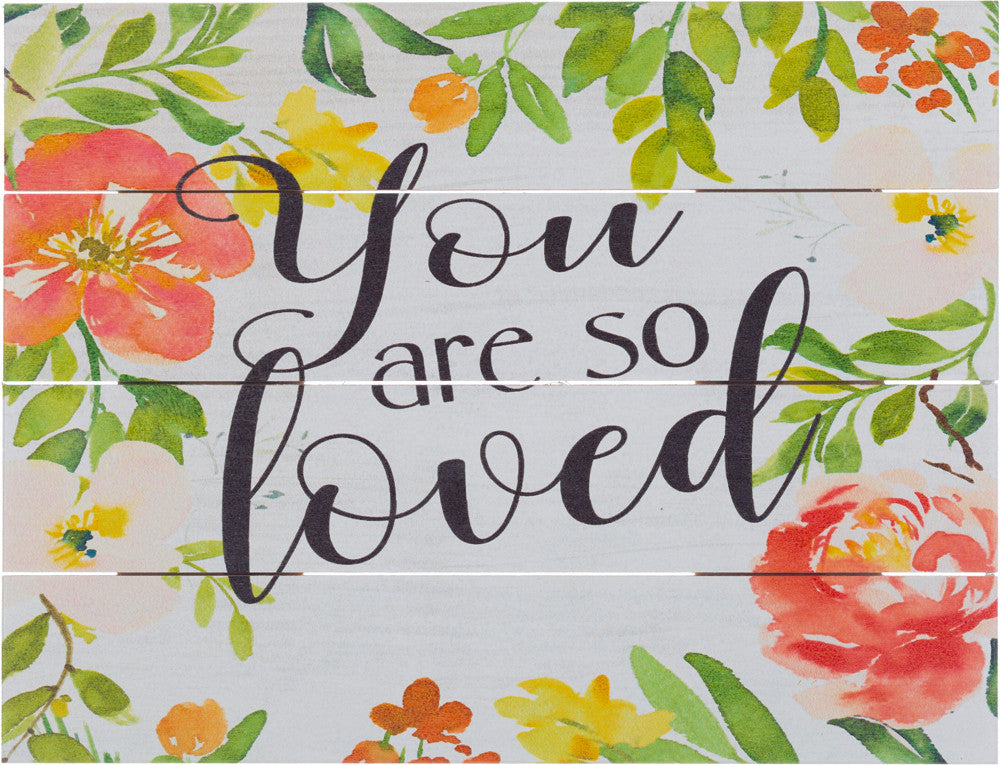 You are so Loved (Beechdale 912PA-B0107A)